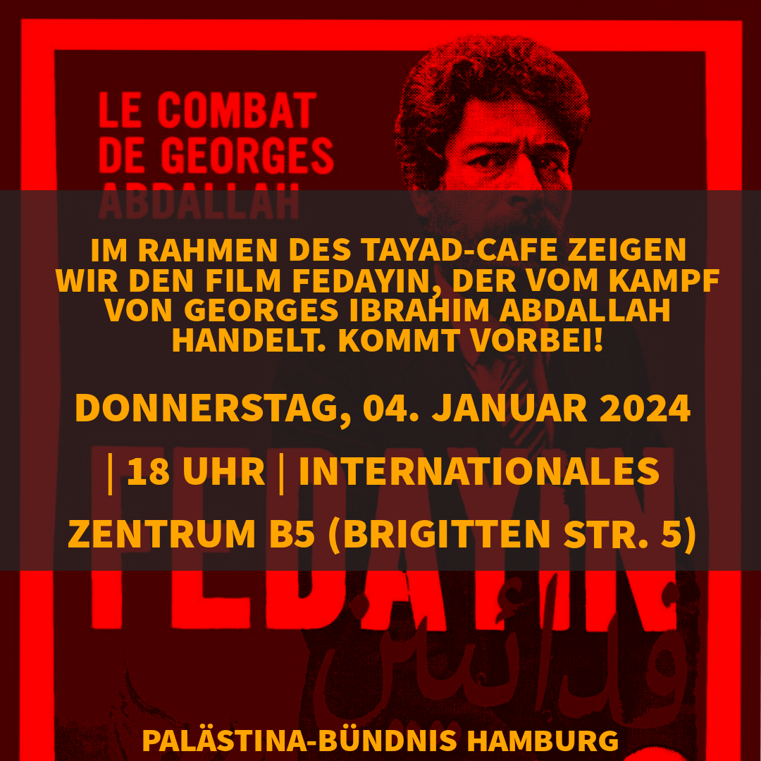 Hamburg: Veranstaltung und Filmvorführung zum Kampf von Georges Abdallah
