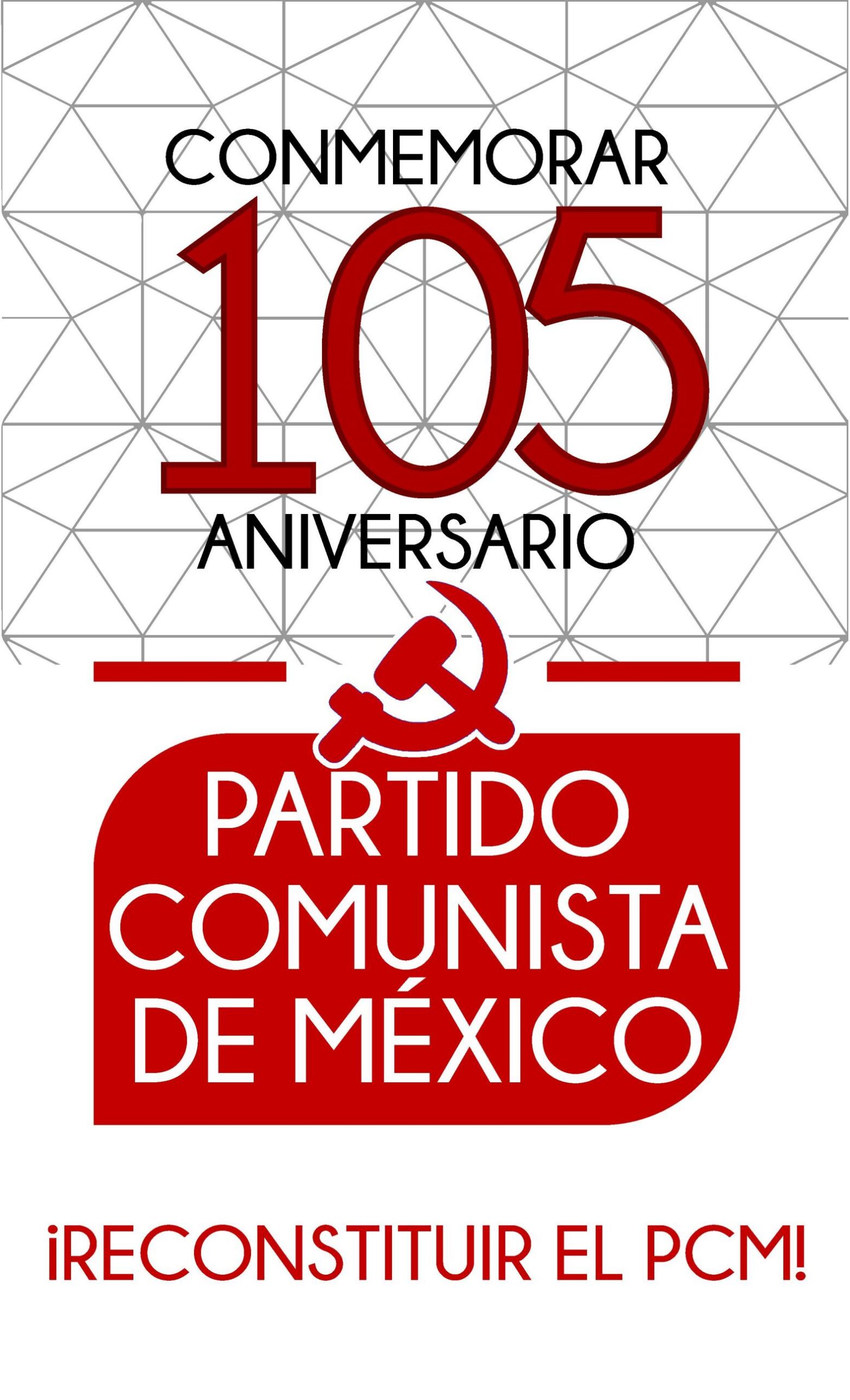 Mexiko: Aufruf zum Gedenken an den 105. Jahrestag der Kommunistischen Partei Mexikos