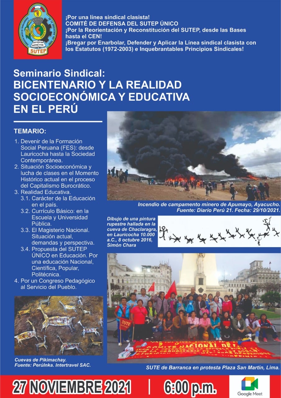 Komitee zur Verteidigung von SUTEP UNICO: Zustimmung der Gewerkschaftsbasis zur Durchführung des Gewerkschaftsseminars: “ZWEIHUNDERTJAHRFEIER UND DIE SOZIOÖKONOMISCHE UND BILDUNGSPOLITISCHE REALITÄT IN PERU”.
