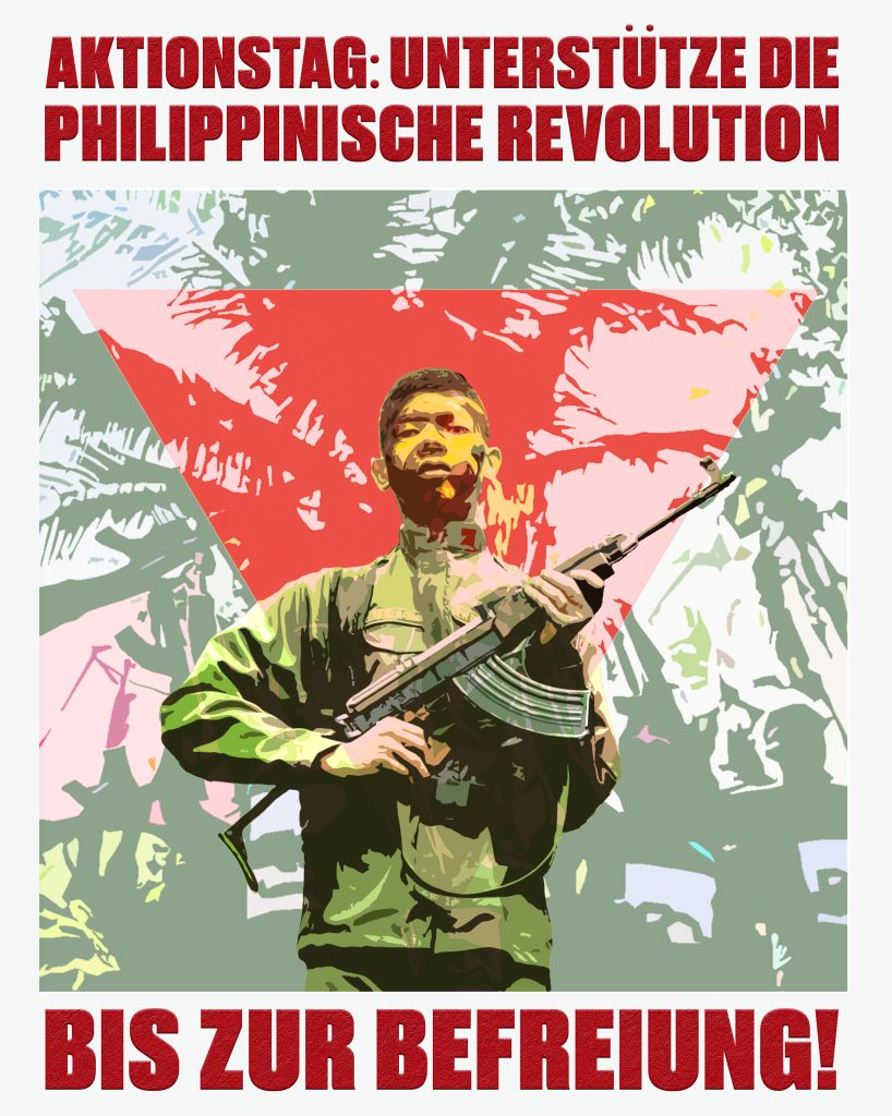 Aufruf zum Aktionstag: Unterstütze die Philippinische Revolution bis zur Befreiung!