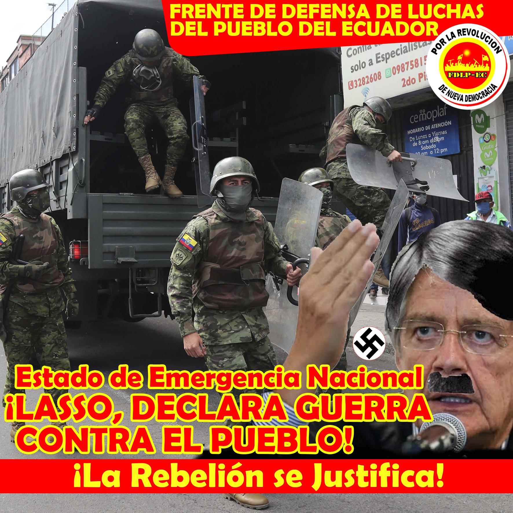 Ecuador: LASSO, ERKLÄRT DEM VOLK DEN KRIEG