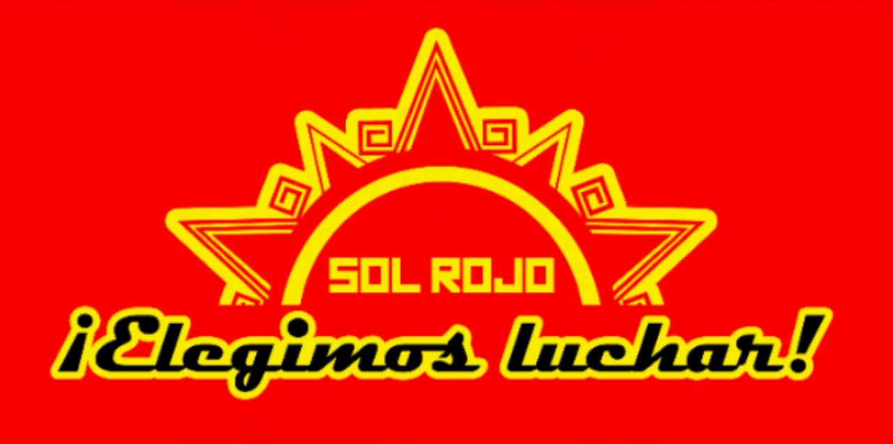 Sol Rojo Oaxaca: We chose to fight!