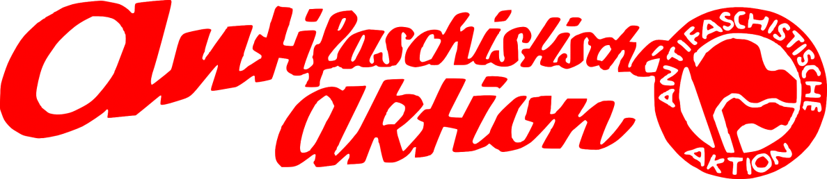 Antifaschistische Aktion – Infoblatt