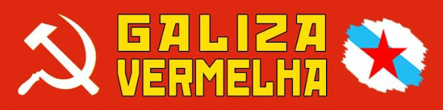 TRANSLATION: GALIZA: CCPCmG welcomes the new organization GALIZA VERMELHA