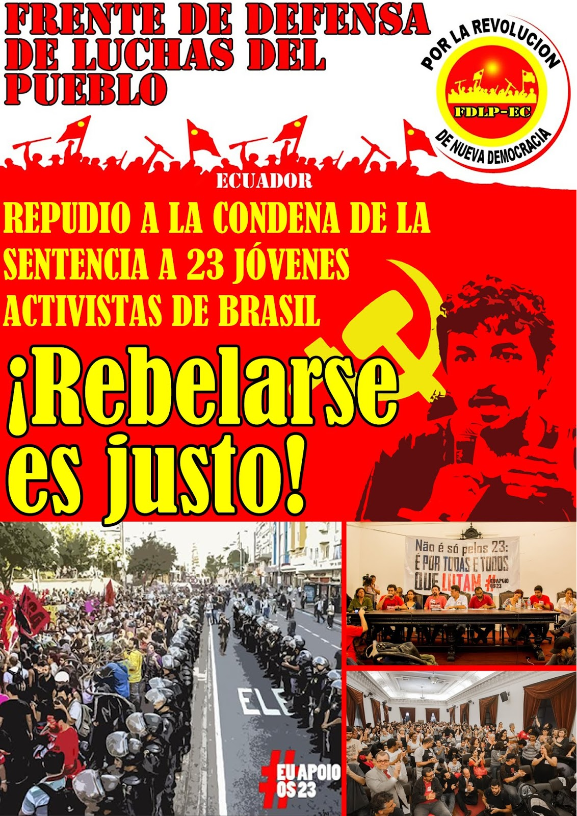 Ecuador – To strengthen the campaign against the trial of the 23 popular activists in Rio de Janeiro, Brazil