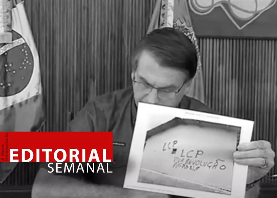 A Nova Democracia – Wöchentlicher Leitartikel: Der Terror von Bolsonaro