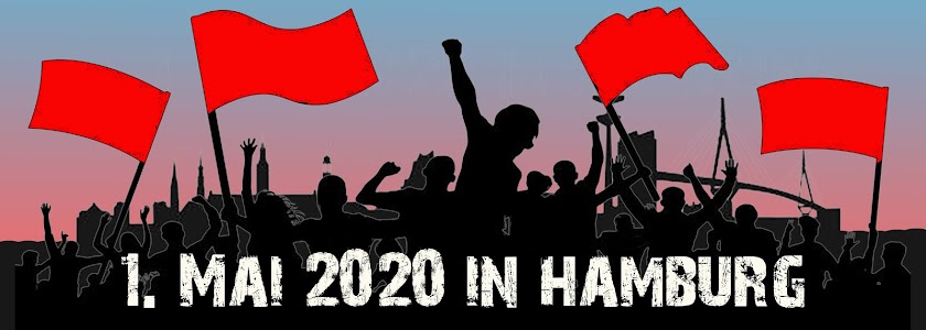 Hamburg: Aufruf: Es lebe der 1. Mai!