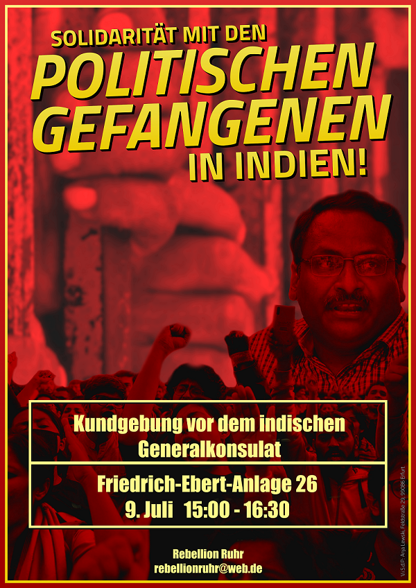 Frankfurt: Aufruf zur Kundgebung “Solidarität mit den politischen Gefangenen in Indien!”