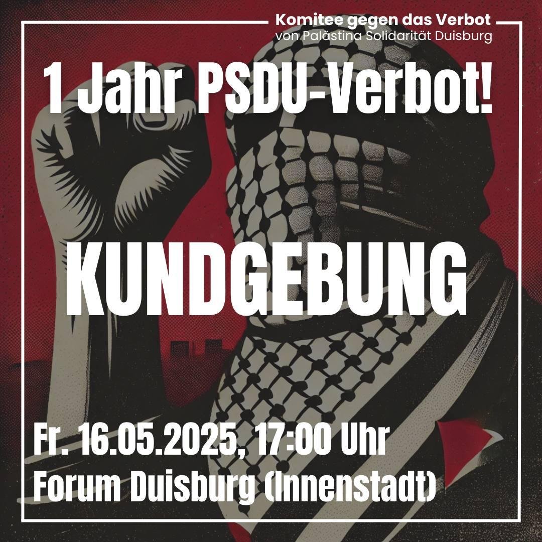 Duisburg: 1 Jahr PSDU-Verbot – Kundgebung – 16. Mai